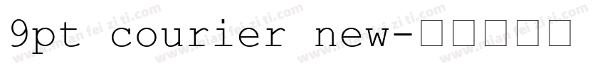 9pt courier new字体转换